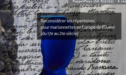 I – PuppetPlays International Conference: Literary Writing for Puppets and Marionettes. Part I: from the 17th century to late 19th-century Paris