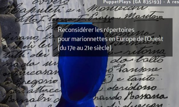 I – PuppetPlays International Conference: Literary Writing for Puppets and Marionettes. Part I: from the 17th century to late 19th-century Paris